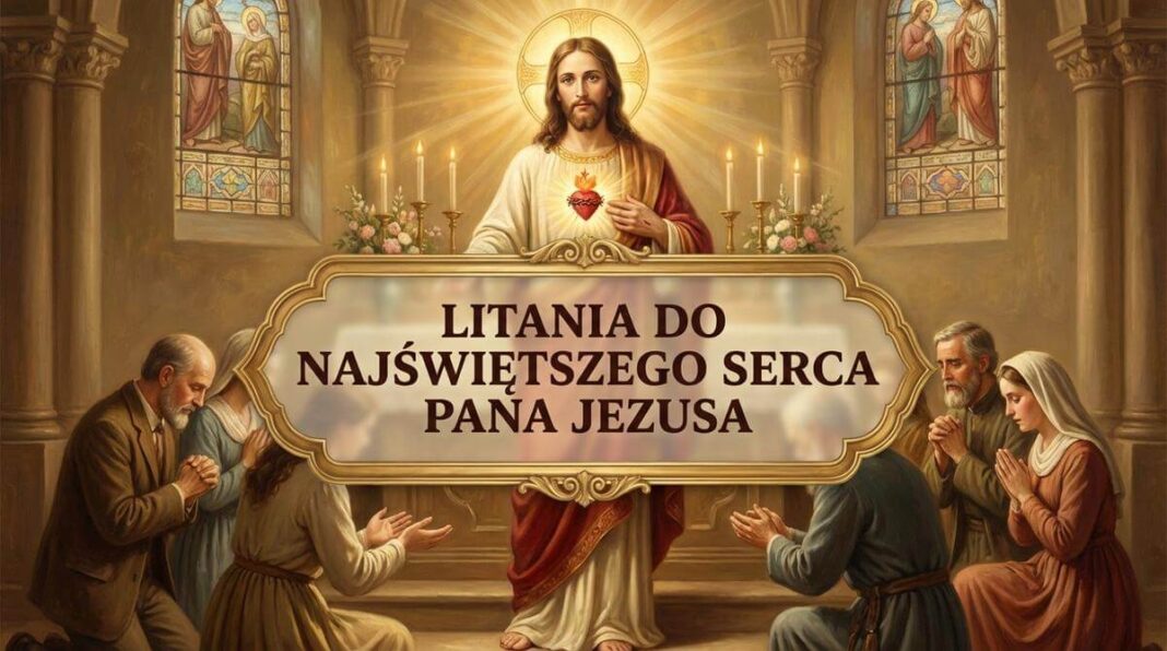 Litania do Najświętszego Serca Pana Jezusa