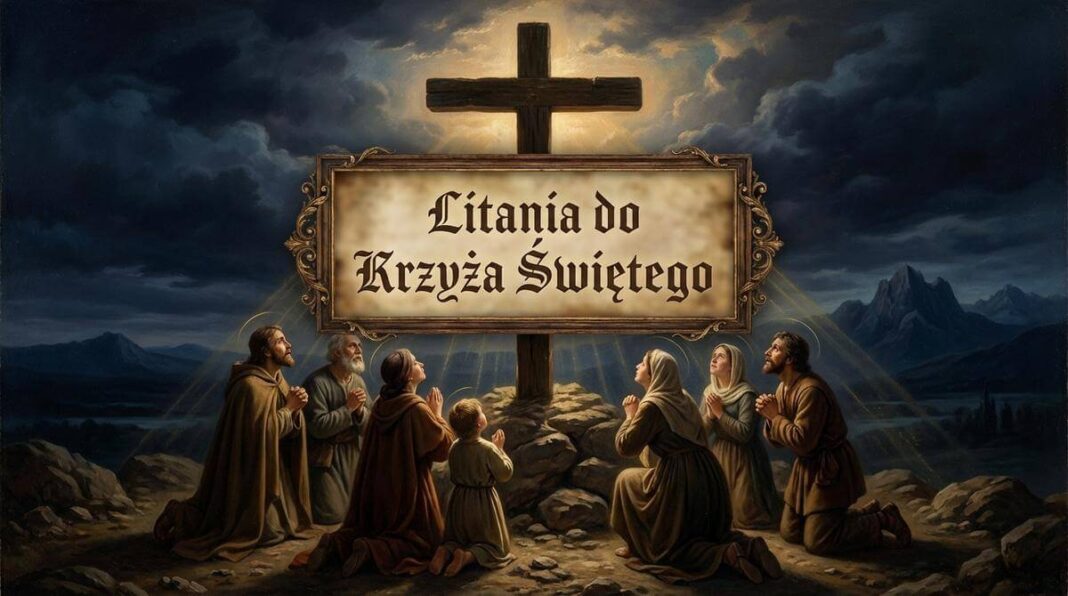 Litania do Krzyża Świętego