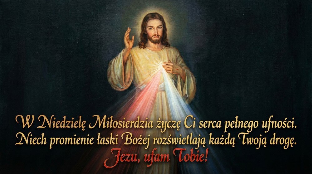 Życzenia na niedzielę Boże Miłosierdzia